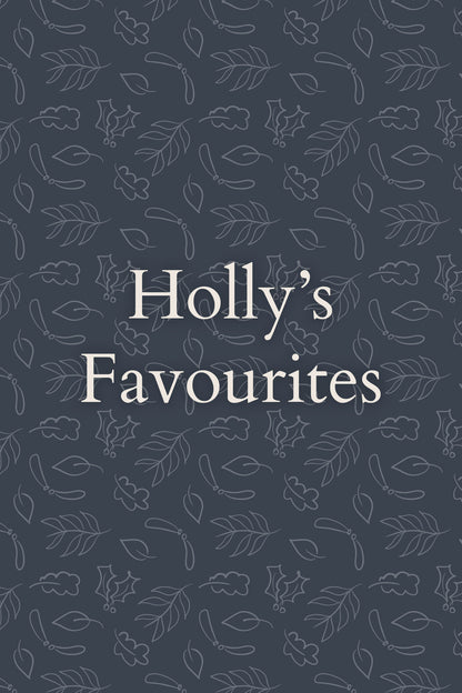 Holly's Favourites